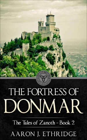 [The Tales of Zanoth 02] • The Fortress of Donmar